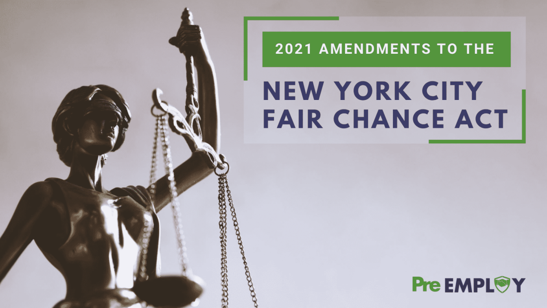 2021 Amendments to the New York City Fair Chance Act