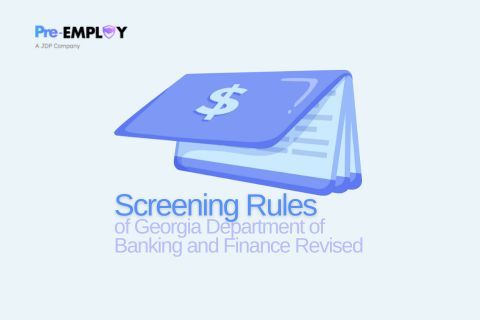 Georgia Department of Banking and Finance Revises Its Screening Rules