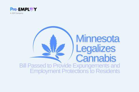 Marijuana And Other Benefits Legalized In Minnesota - Pre-Employ