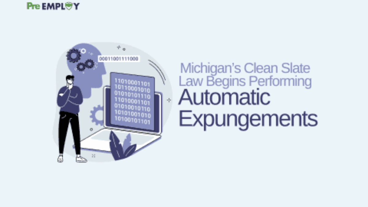 Automatic Expungements Begin - Two Years After Michigan's Clean